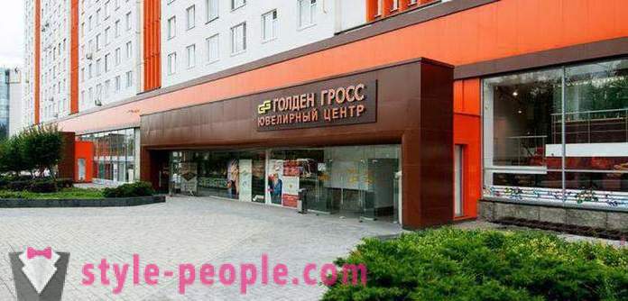 „Goldener Gross“ - das größte Schmuck-Center in Moskau, Adresse, Stunden, Bewertungen